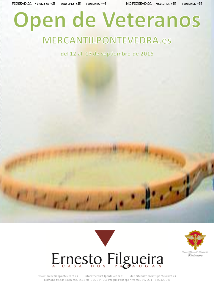 Cartel del OPEN DE VETERANOS MERCANTIL PONTEVEDRA