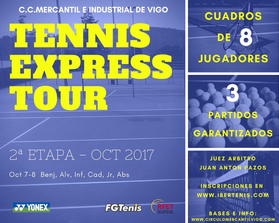 Cartel del TENIS EXPRESS TOUR 3 - Mercantil de Vigo