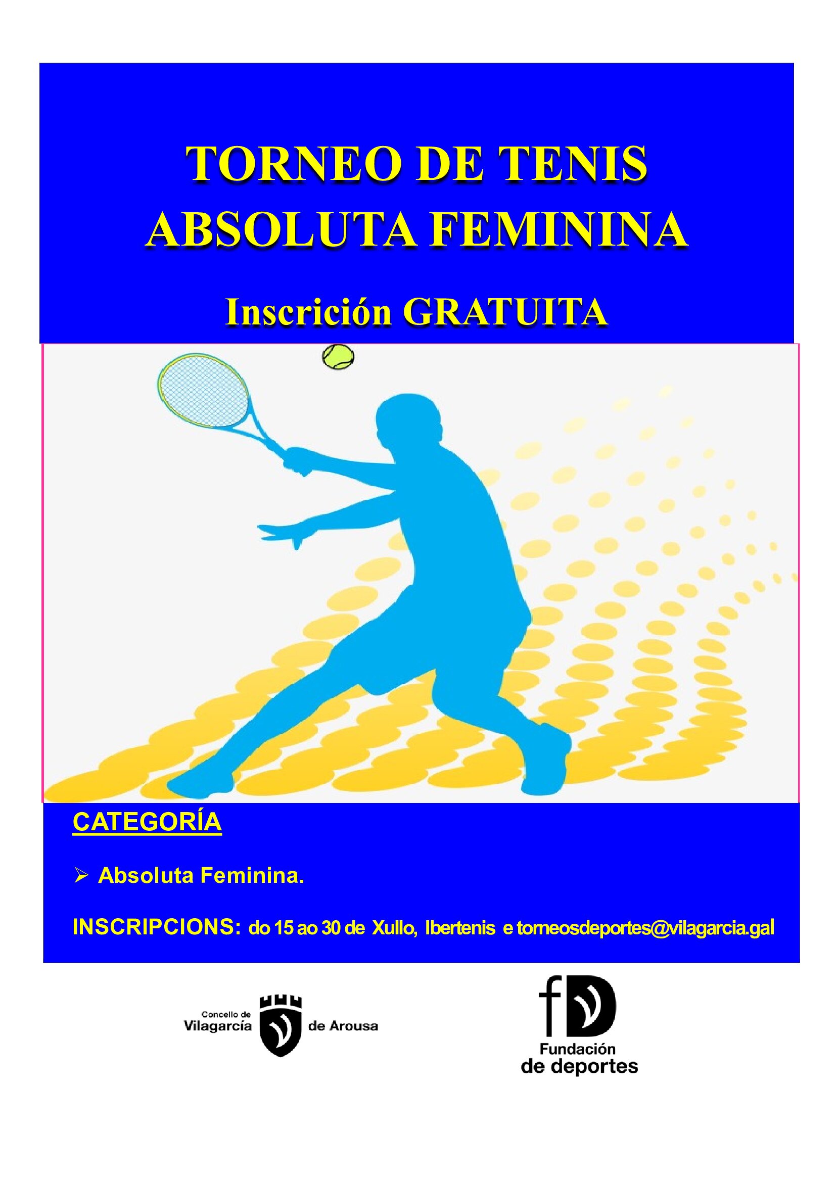 Cartel del Torneo de tenis Absoluta Femenina