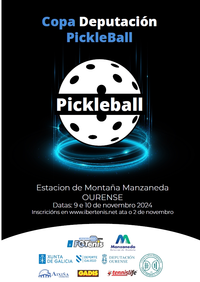 Cartel del COPA DEPUTACION PICKLEBALL OURENSE 2024