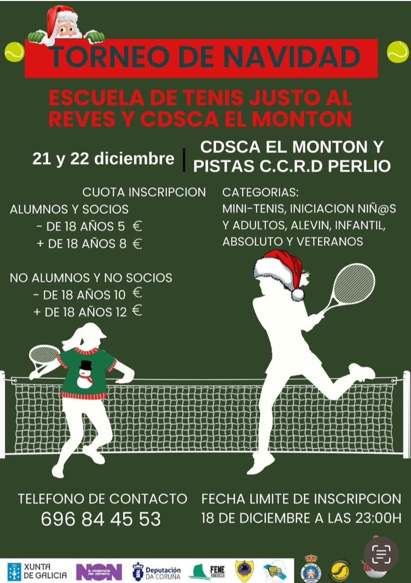 Cartel del TORNEO DE NAVIDAD ESCUELA DE TENIS JUSTO AL REVES- CDSCA  CLUB EL MONTON FERROL