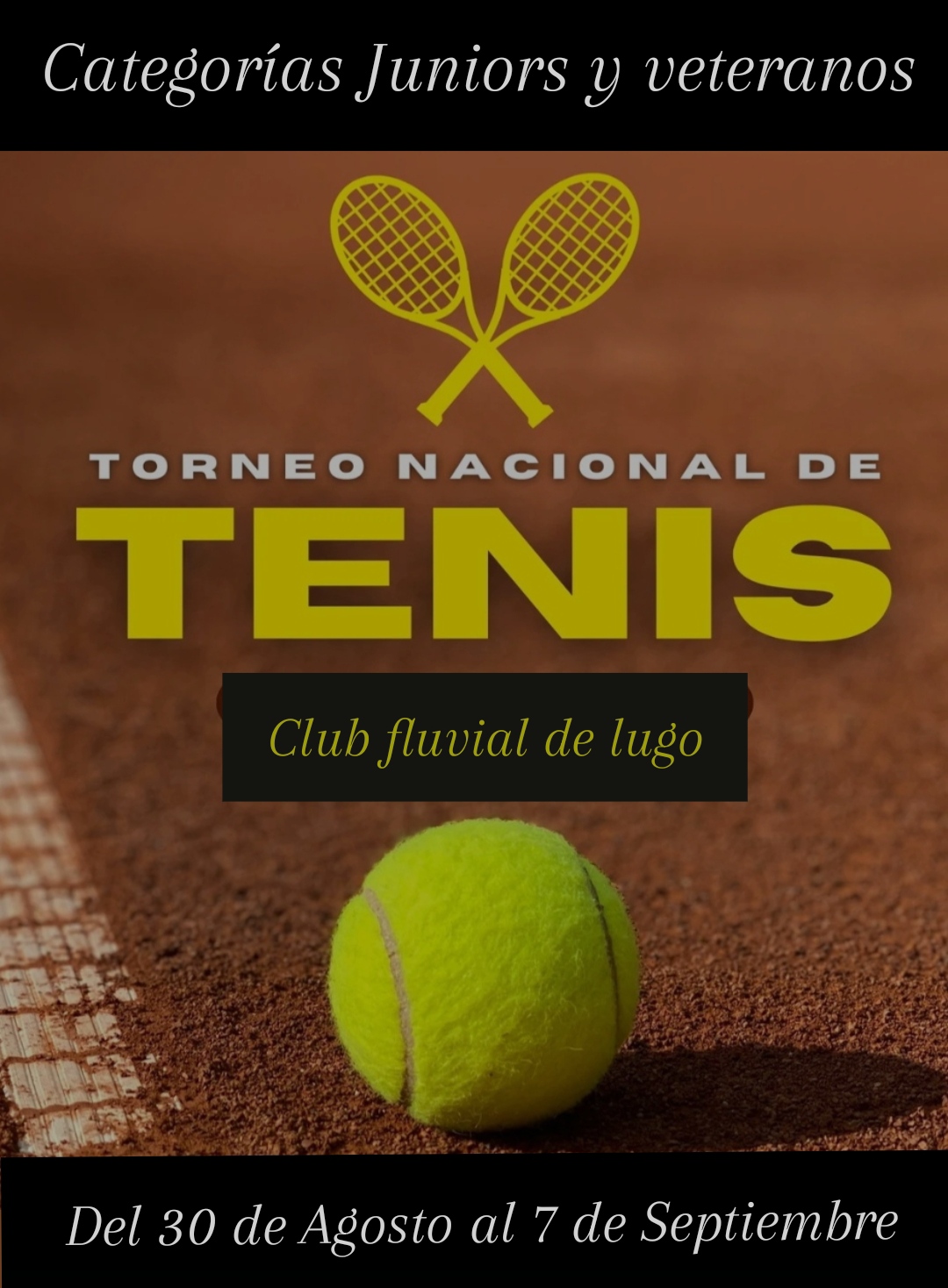 cartel XXI TORNEO NACIONAL FLUVIAL DE LUGO  JUNIORS Y VETERANOS